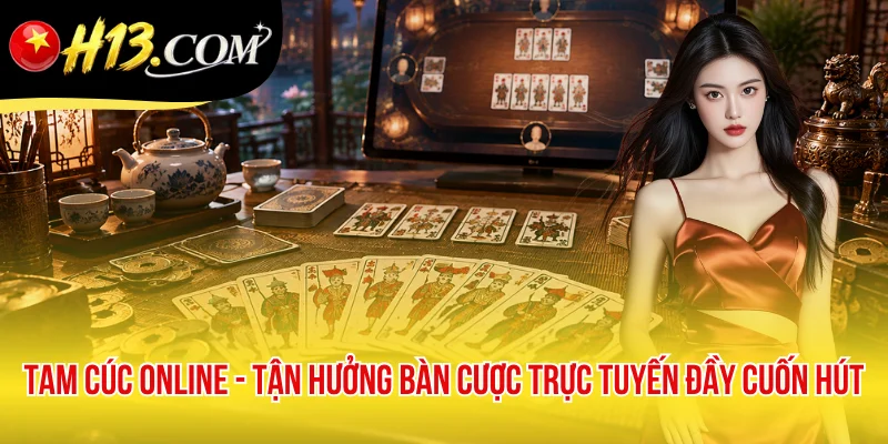 Tam Cúc Online - Tận Hưởng Bàn Cược Trực Tuyến Đầy Cuốn Hút